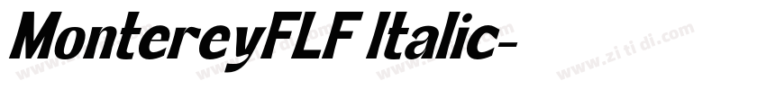MontereyFLF Italic字体转换